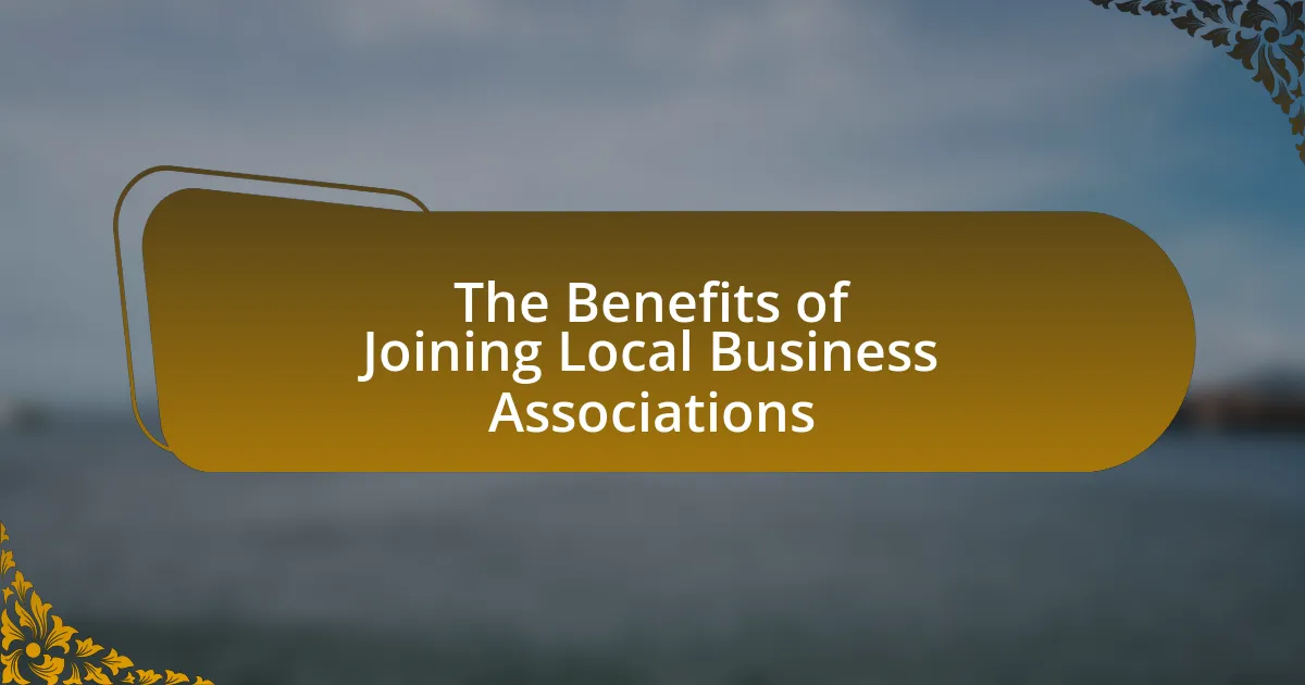 The Benefits of Joining Local Business Associations