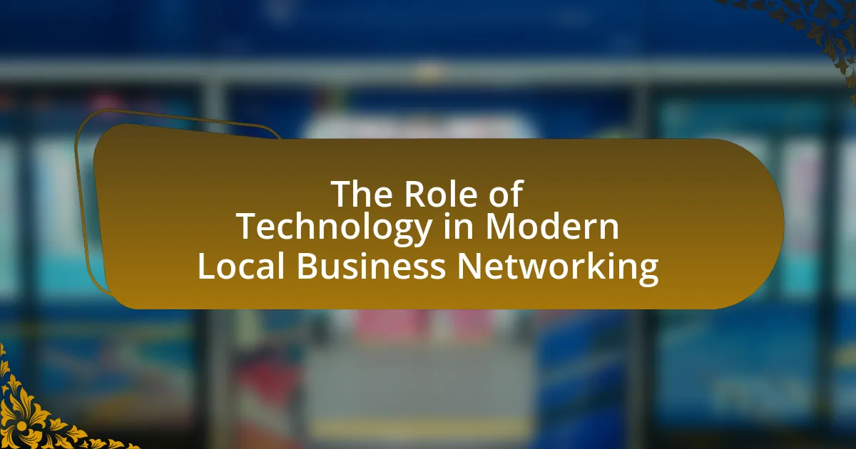 The Role of Technology in Modern Local Business Networking